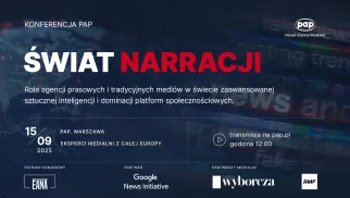 Konferencja PAP "Świat Narracji"